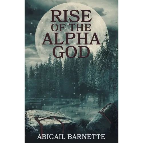 Rise of the Alpha God - Paperback
