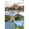 Cartagena Travel Guide - Paperback