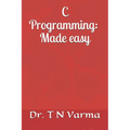 C Programming: Made easy - Paperback