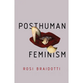 Posthuman Feminism - Hardcover