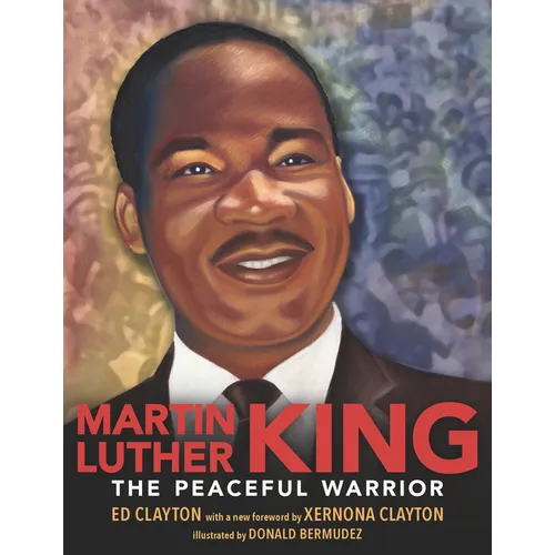 Martin Luther King: The Peaceful Warrior - Paperback