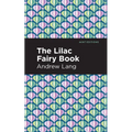 The Lilac Fairy Book - Hardcover