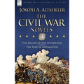The Civil War Novels: 4-The Shades of the Wilderness & the Tree of Appomattox