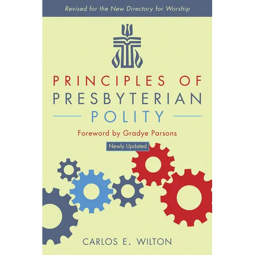 Principles of Presbyterian Polity, Updated Edition - Paperback