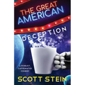 The Great American Deception - Paperback
