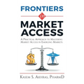 Frontiers in Market Access - Hardcover