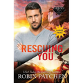 Rescuing You: Large Print Edition - Paperback