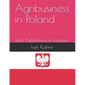 Agribusiness in Poland - Paperback