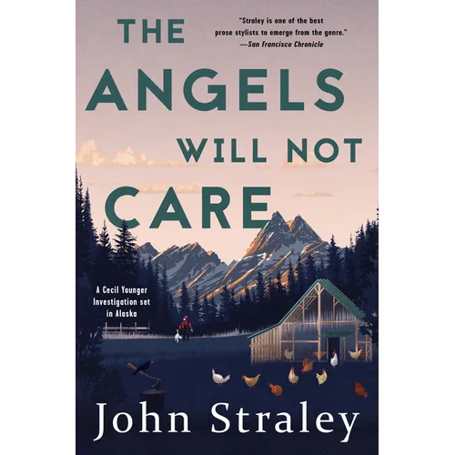 The Angels Will Not Care - Paperback