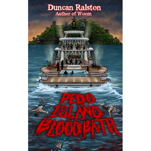 Pedo Island Bloodbath - Paperback