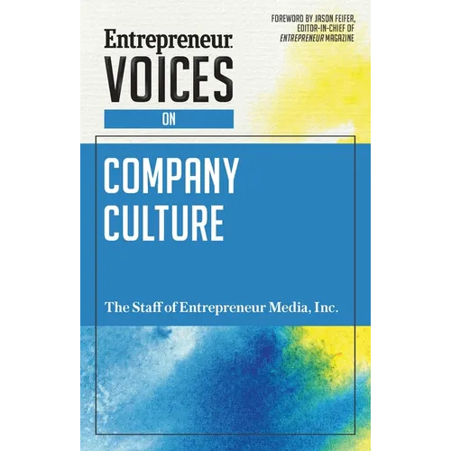Entrepreneur Voices on Company Culture - Paperback