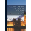 George Calvert and Cecilius Calvert,