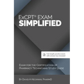 ExCPT Exam Simplified: Exam for the Certification of Pharmacy Technicians Study Guide - Paperback