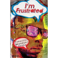 I'm Frustrated Thoughts Becoming Words - Paperback