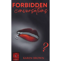 Forbidden Conversations - Hardcover