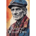 The Road to Wigan Pier - Paperback