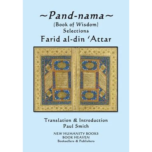 Pand-nama: (Book of Wisdom) Selections - Paperback