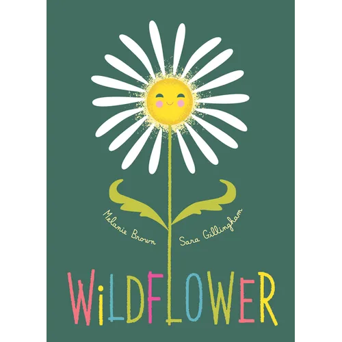 Wildflower - Hardcover