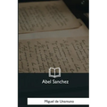 Abel Sanchez - Paperback
