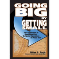 Going Big by Getting Small: The Application of Operational Art by Special Operations in Phase Zero