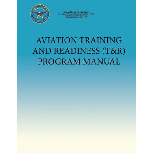 Aviation Training and Readiness (T&R) Program Manual