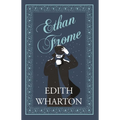 Ethan Frome: Annotated Edition - Paperback