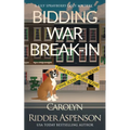 Bidding War Break-In: A Lily Sprayberry Realtor Cozy Mystery - Paperback