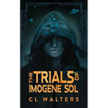 The Trials of Imogene Sol - Paperback