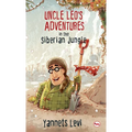 Uncle Leo'S Adventures In The Siberian Jungle - Hardcover
