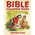 Bible Coloring Pages: A Bible Story Coloring Book - Paperback