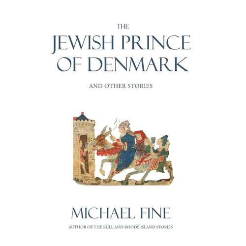 The Jewish Prince of Denmark - Hardcover