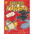Super Turbo vs. the Flying Ninja Squirrels - Hardcover