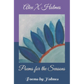 Poems for the Seasons: Poems by Holmes - Paperback