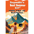 Seymore's Best Summer Ever? - Paperback