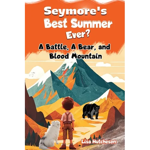 Seymore's Best Summer Ever? - Paperback