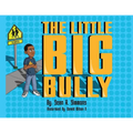 The Little Big Bully - Paperback