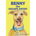 Benny the Escape Artist - Hardcover