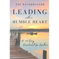 Leading With a Humble Heart - Paperback
