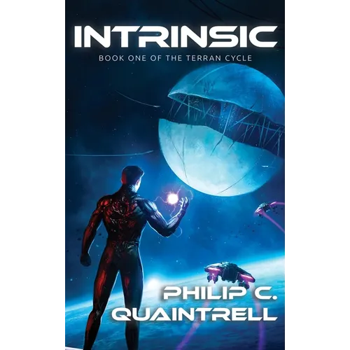 Intrinsic: (The Terran Cycle: Book 1) - Hardcover