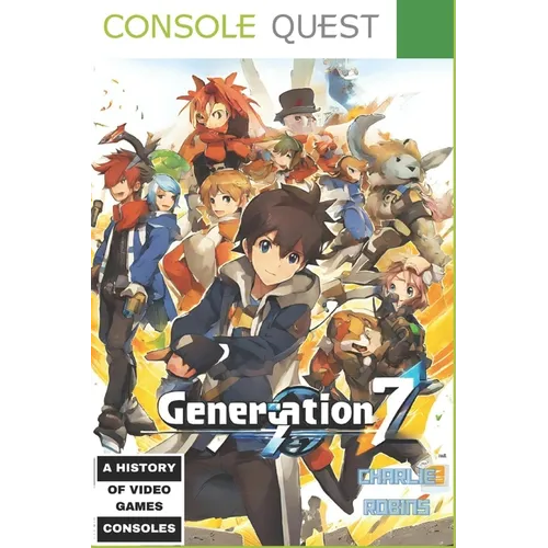 Console Quest: Seventh Generation: A History of Video game Consoles - Paperback
