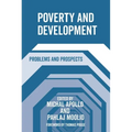 Poverty and Development: Problems and Prospects - Paperback