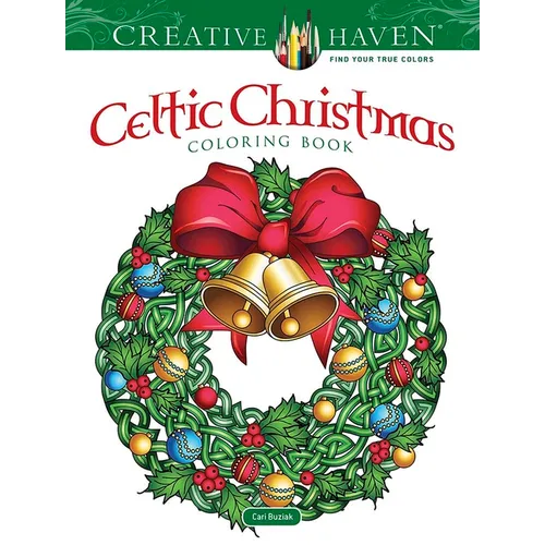 Creative Haven Celtic Christmas Coloring Book - Paperback