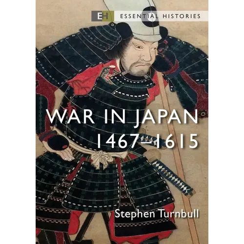 War in Japan: 1467-1615 - Paperback