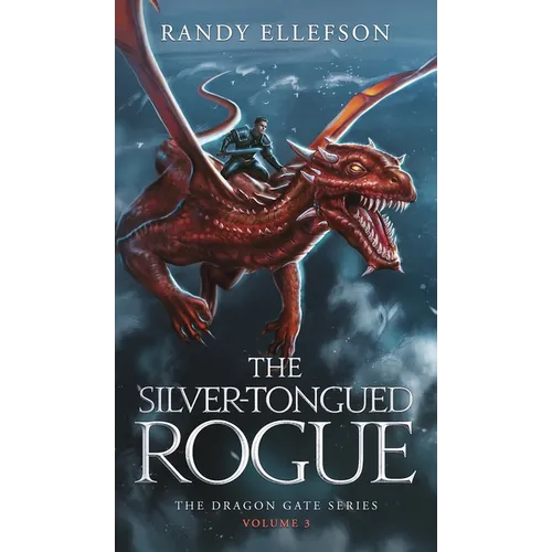 The Silver-Tongued Rogue - Hardcover