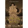 Strong Wine - Paperback