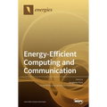 Energy-Efficient Computing and Communication - Hardcover