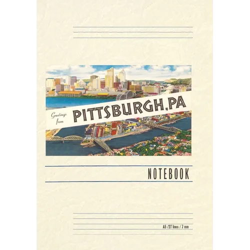 Vintage Lined Notebook Greetings from Pittsburgh, Pennsylvania