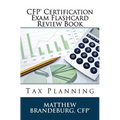 CFP Certification Exam Flashcard Review Book: Tax Planning (2019 Edition) - Paperback