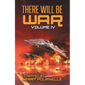 There Will Be War Volume IV - Paperback
