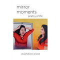 Mirror Moments - Paperback